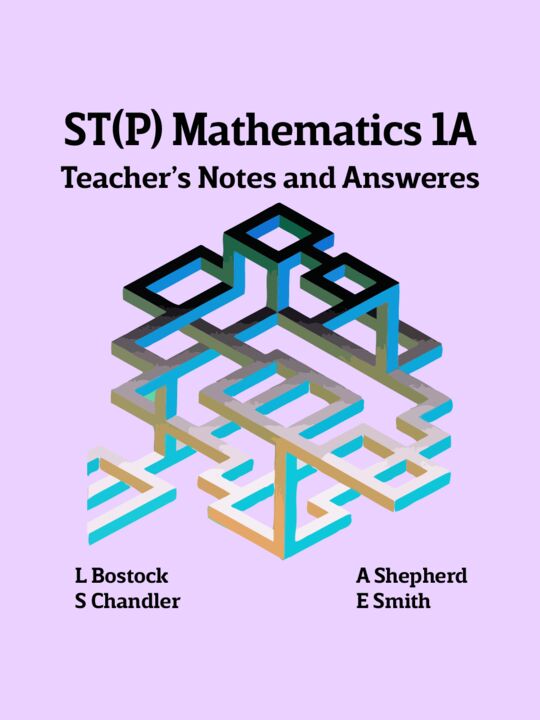 STP Mathematics 1A Teacher's Notes & Answers